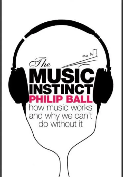 Do without. Музыкальный инстинкт. The Music Instinct. Philip Ball - the Music Instinct. How Music works.